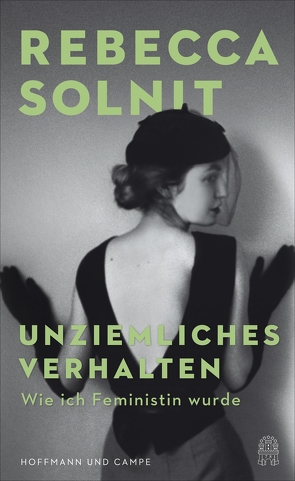 Unziemliches Verhalten von Razum,  Kathrin, Solnit,  Rebecca