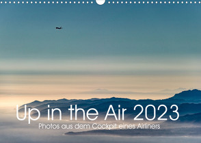 Up in the Air 2023 (Wandkalender 2023 DIN A3 quer) von Willems,  Joe