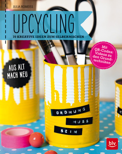 Upcycling von Romeiß,  Julia