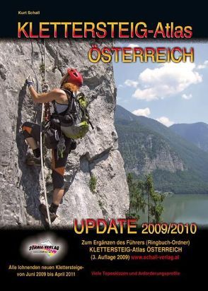 Update 2009/2010 zum Klettersteig-Atlas Österreich (3. Auflage 2009) von Schall,  Kurt