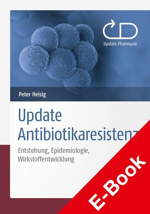 Update Antibiotikaresistenz von Betzel,  Christian, Both,  Anna, Feuerriegel,  Silke, Fischer,  Markus, Heisig,  Anke, Heisig,  Peter, Honold,  Annika, Huggett,  Susanne, Ignatova,  Zoya, Lehmacher,  Anselm, Maximiliane,  Wieland, Niemann,  Stefan, Rohde,  Holger, Schink,  Anne-Kathrin, Schleusener,  Viola, Schwarz,  Barbara, Schwarz,  Stefan, Torda,  Andrew, Wilson,  Daniel, Wrenger,  Carsten