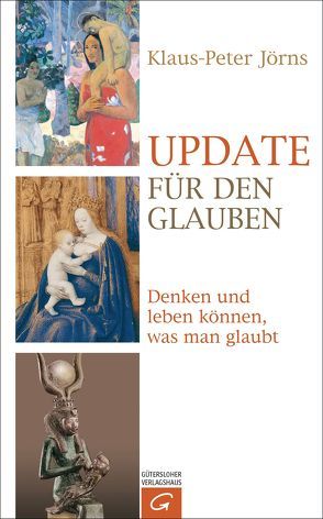 Update für den Glauben von Jörns,  Klaus Peter