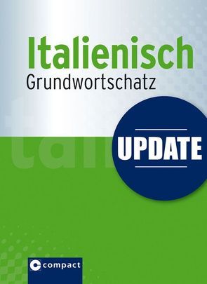 Update Italienisch Grundwortschatz von Puccetti,  Alessandra F