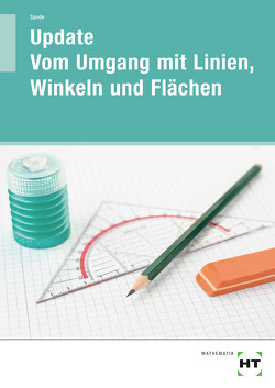 Update Vom Umgang mit Linien, Winkeln und Flächen von Spode,  Rüdiger