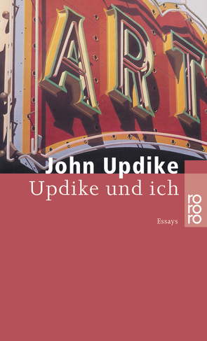 Updike und ich von Höbel,  Susanne, Updike,  John