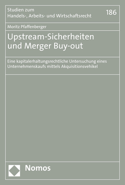 Upstream-Sicherheiten und Merger Buy-out von Pfaffenberger,  Moritz