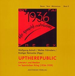 Uptherepublic von Asholt,  Wolfgang, Fähnders,  Walter, Held,  Jutta, Reinecke,  Rüdiger