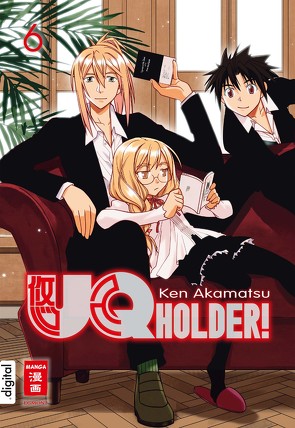 UQ Holder! 06 von Akamatsu,  Ken, Bockel,  Antje