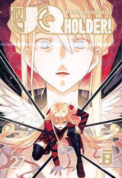 UQ Holder! 27 von Akamatsu,  Ken, Bockel,  Antje