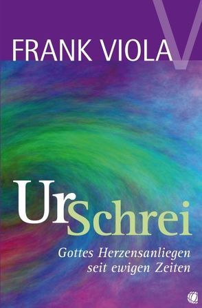 Ur-Schrei von Viola,  Frank