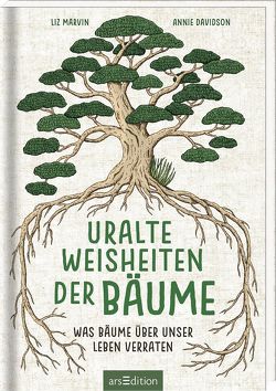 Uralte Weisheiten der Bäume von Davidson,  Annie, Löwenberg,  Ute, Marvin,  Liz