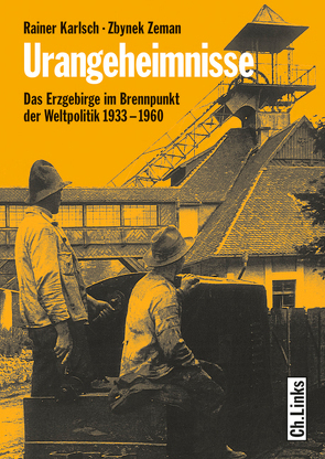 Urangeheimnisse von Karlsch,  Rainer, Zeman,  Zbynek