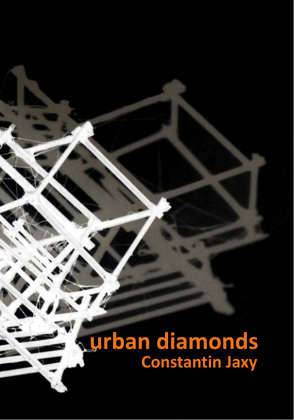 Urban Diamonds von Jaxy,  Constantin