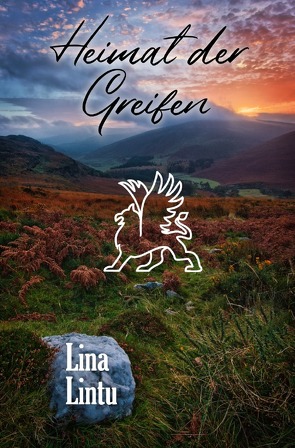 Urban-Fantasy-Groschenroman / Heimat der Greifen von Lintu,  Lina