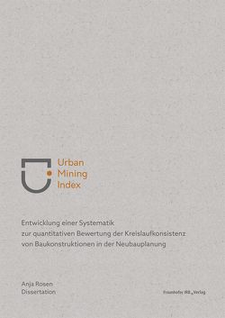 Urban Mining Index. von Rosen,  Anja