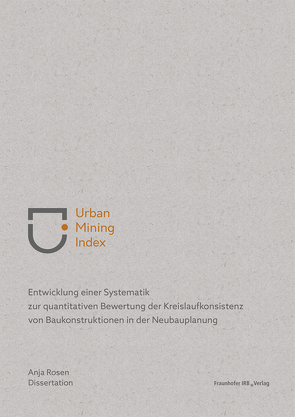 Urban Mining Index. von Rosen,  Anja