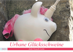 Urbane Glücksschweine – Jeder braucht Liebe (Wandkalender 2021 DIN A2 quer) von piepenbrinck/steckandose,  zwayne/love