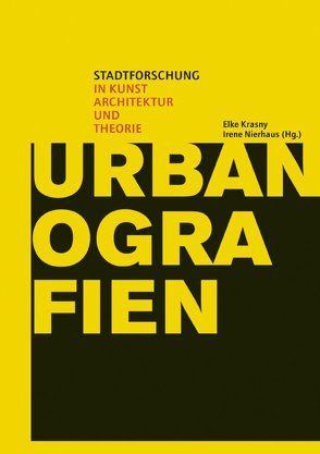 Urbanografien von Krasny,  Elke, Nierhaus,  Irene