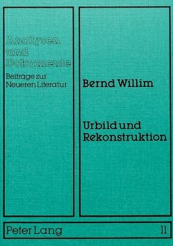 Urbild und Rekonstruktion von Willim,  Bernd