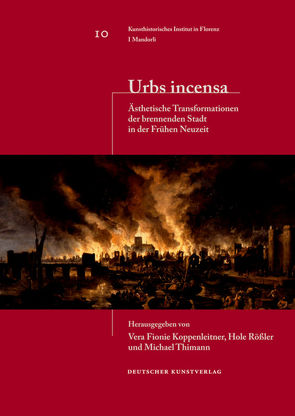 Urbs incensa von Koppenleitner,  Vera Fionie, Rößler,  Hole, Thimann,  Michael