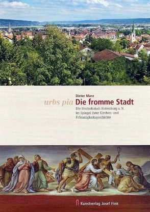 urbs pia – Die fromme Stadt von Manz,  Dieter