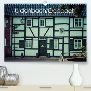 Urdenbach / Odebach (Premium, hochwertiger DIN A2 Wandkalender 2021, Kunstdruck in Hochglanz) von Best,  Frank