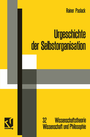 Urgeschichte der Selbstorganisation von Paslack,  Rainer