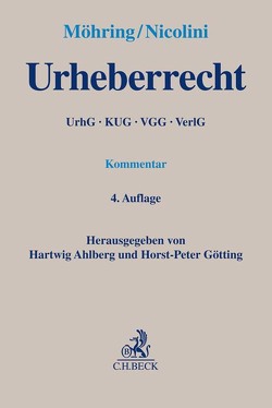 Urheberrecht von Ahlberg,  Hartwig, Diesbach,  Martin, Engels,  Stefan, Freudenberg,  Christian, Götting,  Horst-Peter, Graef,  Ralph Oliver, Grübler,  Ulrike, Hagemeier,  Stefanie, Hartmann,  Claus Hinrich, Hillig,  Hans-Peter, Kaboth,  Daniel, Koch,  Frank A., Kroitzsch,  Hermann, Lauber-Rönsberg,  Anne, Leuze,  Dieter, Lindhorst,  Hermann, Reber,  Ulrich, Rudolph,  Matthias, Schulz,  Wolfgang, Soppe,  Martin, Spautz,  Wolfgang, Spies,  Benjamin, Stang,  Felix Laurin, Sternberg-Lieben,  Detlev, Stollwerck,  Christoph, Uterhark,  Jan, Vohwinkel,  Moritz, Wegner,  Konstantin