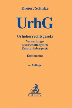 Urheberrechtsgesetz von Dreier,  Thomas, Schulze,  Gernot, Specht,  Louisa