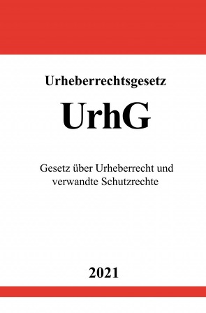 Urheberrechtsgesetz (UrhG) von Studier,  Ronny