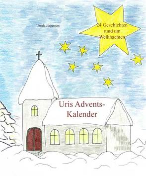 Uris Adventskalender von Jürgensen,  Ursula