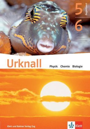 Urknall. Physik, Chemie, Biologie – Ausgabe Schweiz / Schulbuch 5/6 von Aegerter,  Klaus