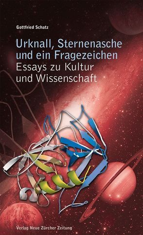 Urknall, Sternenasche und ein Fragezeichen von Schatz,  Gottfried