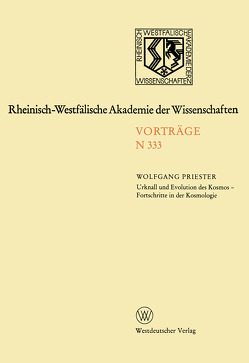 Urknall und Evolution des Kosmos – Fortschritte in der Kosmologie von Priester,  Wolfgang