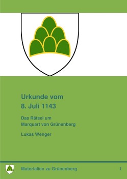 Urkunde vom 8. Juli 1143 von Wenger,  Lukas