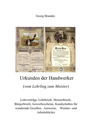 Urkunden der Handwerker von Brandes,  Georg