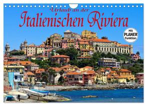 Urlaub an der Italienischen Riviera (Wandkalender 2024 DIN A4 quer), CALVENDO Monatskalender von LianeM,  LianeM