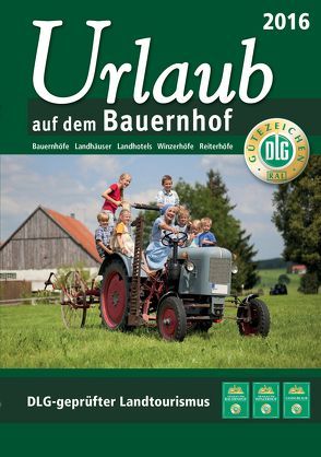 Urlaub auf dem Bauernhof 2016