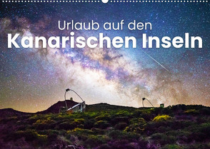 Urlaub auf den Kanarischen Inseln (Wandkalender 2022 DIN A2 quer) von SF