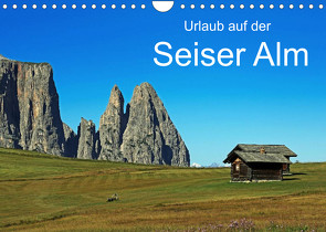 Urlaub auf der Seiser Alm (Wandkalender 2022 DIN A4 quer) von Eppele,  Klaus