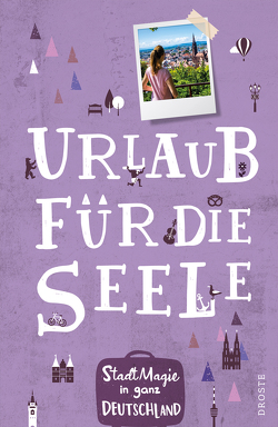 StadtMagie in ganz Deutschland von Beer,  Veronika, Berger,  Alexa, Berger,  Daniel, Blum,  Kathrin, Brozeit,  Melanie, Burchardt,  Tim, Demme-Zech,  Marion, Edelmann,  Katja, Fischer,  Christine, Fröhlich,  Mareike, Gentner,  Stefanie, Häfermann,  Lena, Hambuch,  Bettina Manuela, Hartz,  Cornelius, Hasselmann,  Stefan, Heinemann,  Hartmut, Herbst,  Monika, Höhner,  Jens, Jung,  Stefanie, Kanis,  Annette, Klaus,  Gert, Kleemann,  Lore, Kohlmann,  Silke, Kollritsch,  Ursula, König,  Beate, Liesenfeld,  Ute, Lindemann,  Janet, Memmert-Lunau,  Steffi, Morawietz-Heinemann,  Sonja, Niedostadek,  André, Panetta-Möller,  Claudia, Pfeilsticker,  Martin, Plikat,  Lisa, Ponnath,  Christine, Recktenwald,  Martin, Ronnenberg,  Uschi, Rösch,  Stefanie, Siedhoff,  Carola, Sörensen,  Sven, Trzeciok,  Isabel, Voges,  Ute, von Bergenspitz,  Emma, Wesenberg,  Sybille, Wienpahl,  Holger, Wienpahl,  Sabine, Winter,  Sara, Wolf,  Dagmar