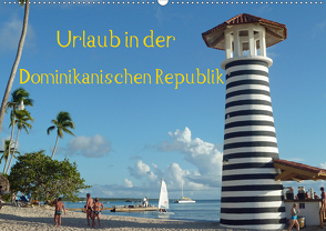 Urlaub in der Dominikanischen Republik (Wandkalender 2020 DIN A2 quer) von Hoschie-Media