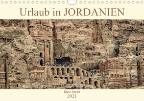 Urlaub in JORDANIEN (Wandkalender 2021 DIN A4 quer) von Eppele,  Klaus