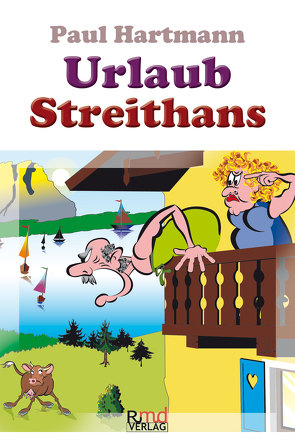 Urlaub Streithans von Hartmann,  Paul