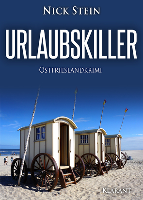 Urlaubskiller. Ostfrieslandkrimi von Stein,  Nick