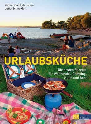 Urlaubsküche von Bodenstein,  Katharina, Schneider-Will,  Jutta, Weiss,  Stefan, Will,  Michael