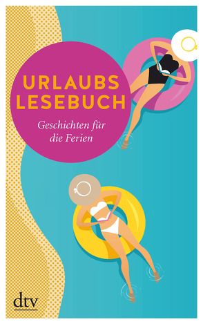 Urlaubslesebuch 2018 von Adler,  Karoline