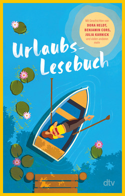 Urlaubslesebuch 2023 von Adler,  Karoline