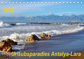 Urlaubsparadies Antalya-Lara (Tischkalender 2022 DIN A5 quer) von Seidel,  Thilo