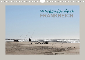 Urlaubsreise durch Frankreich (Wandkalender 2021 DIN A4 quer) von Heim,  Stefan